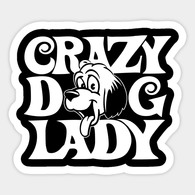 Crazy Dog Lady Sticker by POD Anytime